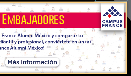 Red de Alumni Embajadores - Red France Alumni México (Más información)